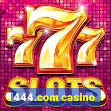 444.com casino